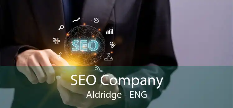 SEO Company Aldridge - ENG