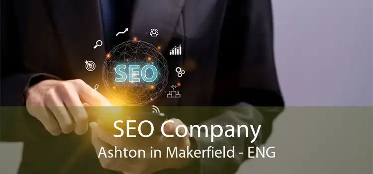 SEO Company Ashton in Makerfield - ENG