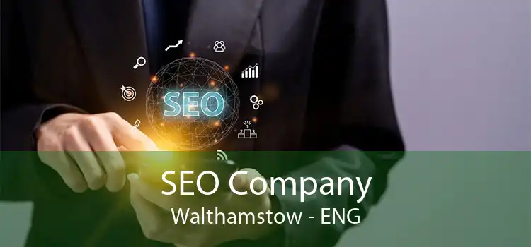 SEO Company Walthamstow - ENG